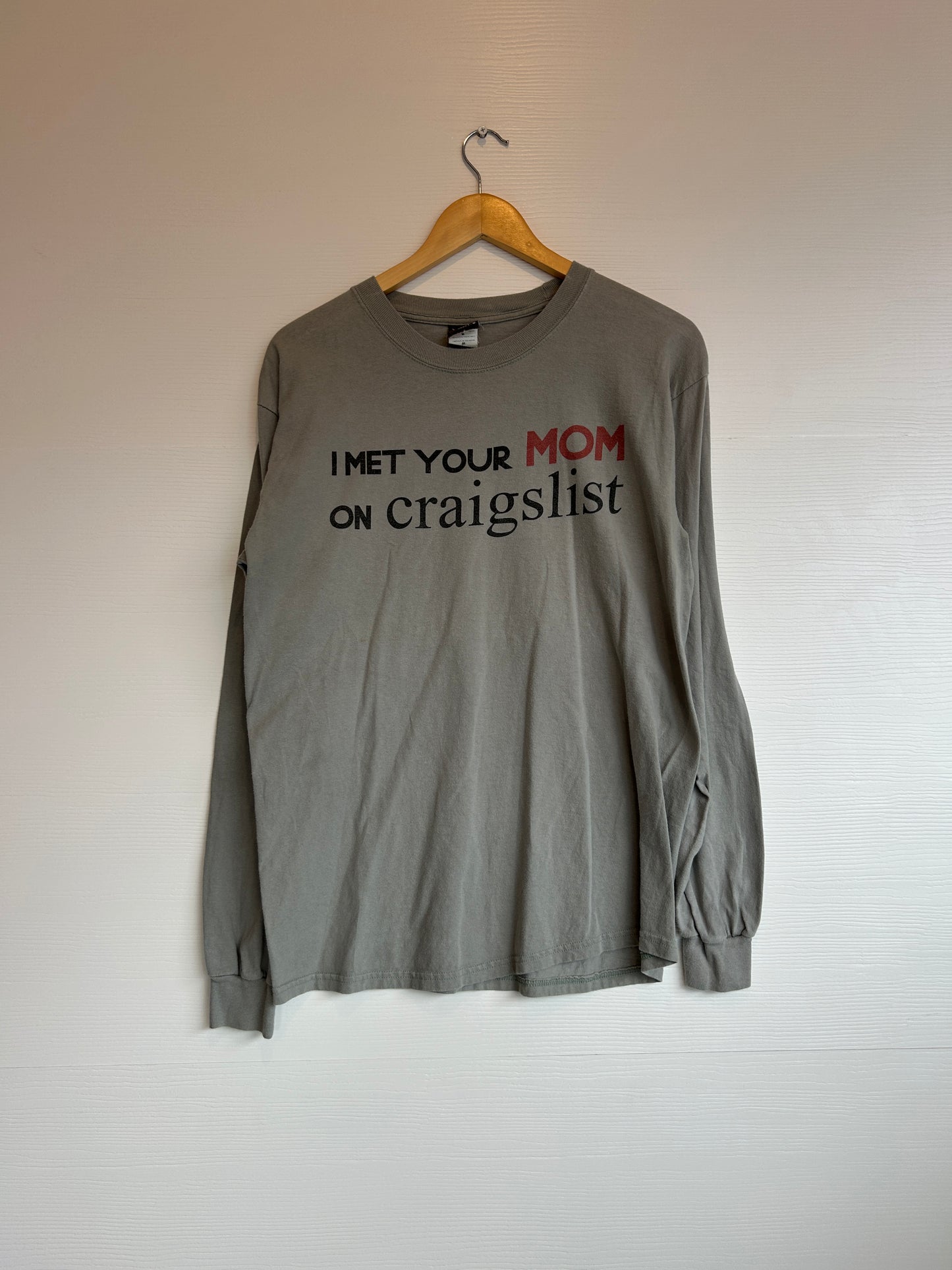 I met your mom on Craigslist tee
