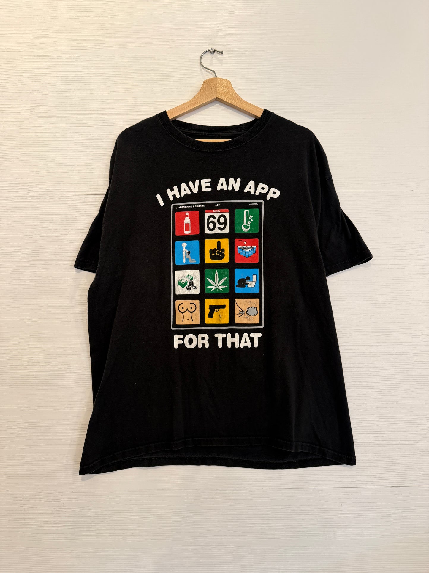 “I have an app for that” tee